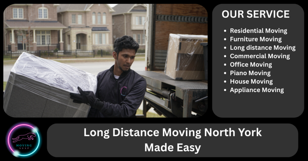 Long Distance Moving North York Made Easy