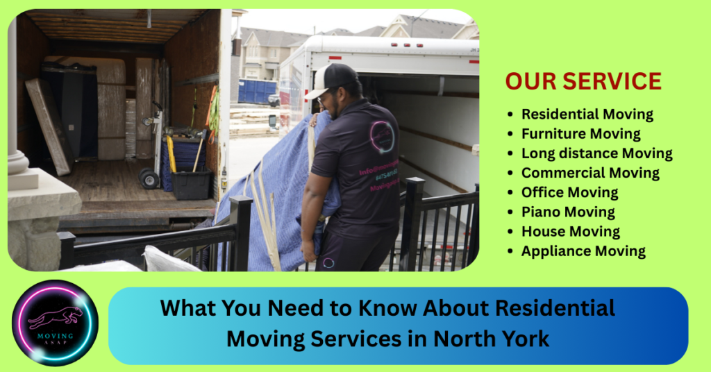 What You Need to Know About Residential Moving Services in North York