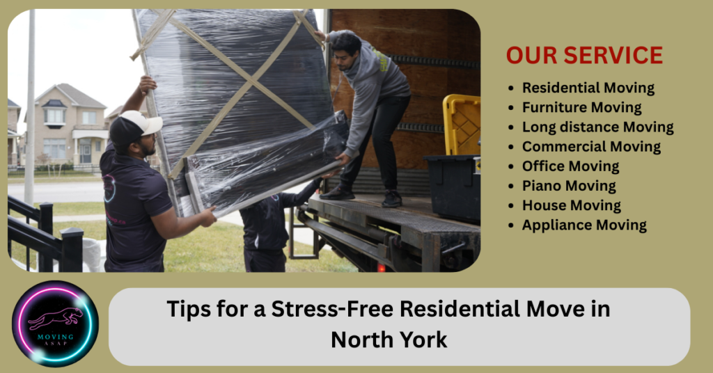 Tips for a Stress-Free Residential Move in North York